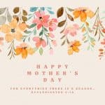 mother’s day; a mixture of emotion