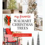 my favorite Walmart Christmas trees (on a budget!)