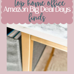 top home office finds on sale for Amazon Big Deal Days